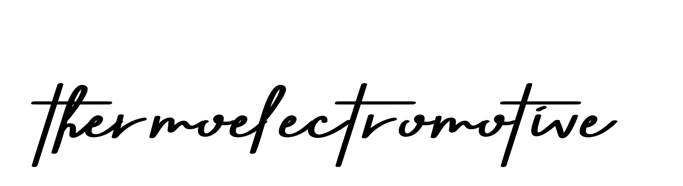 Handwritten Signature for Thermoelectromotive - Style 135 Online