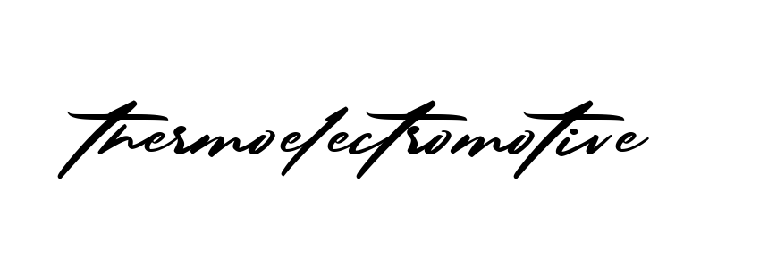 Handwritten Signature for Thermoelectromotive - Style 140 Online