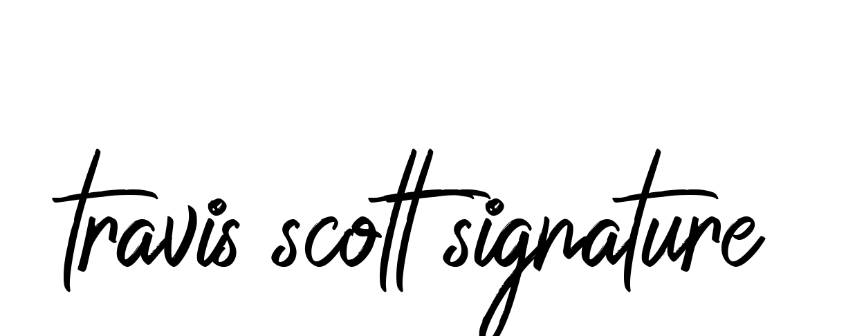 Handwritten Signature for Travis-scott-signature - Style 149 Online