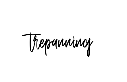 Handwritten Signature for Trepanning - Style 143 Online
