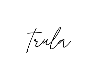 Trula signature