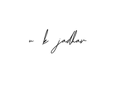 Handwritten Signature for U-k-jadhav - Style 139 Online
