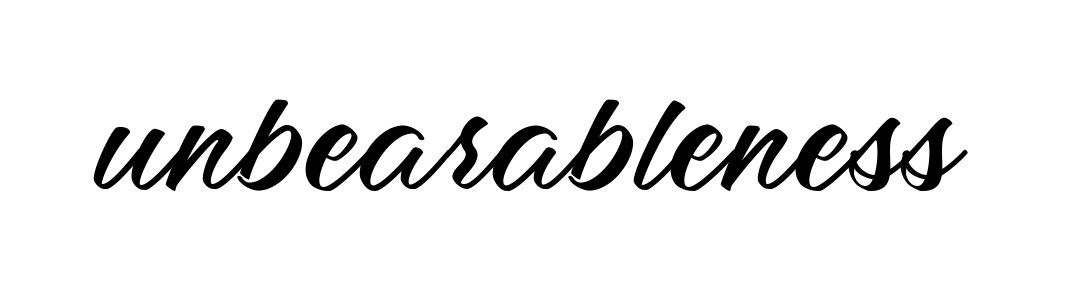 Unbearableness signature