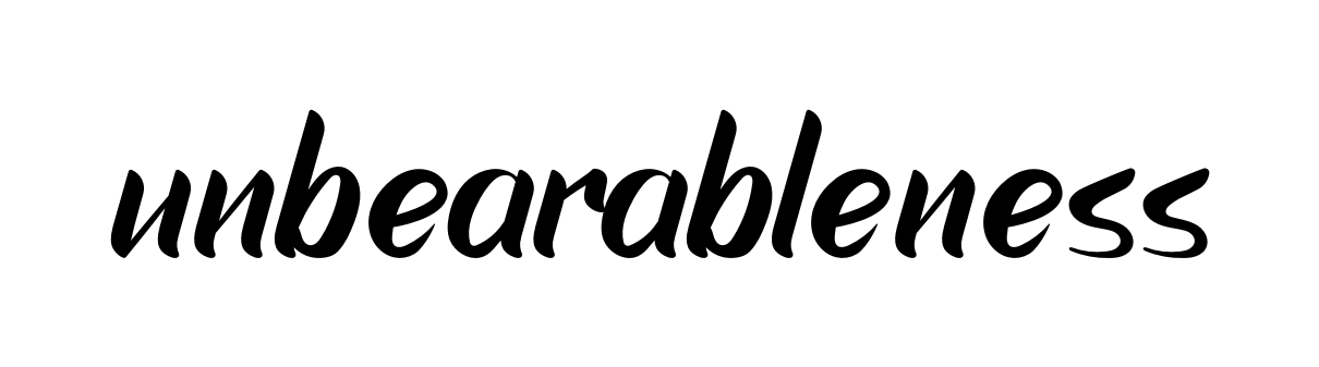 Unbearableness signature