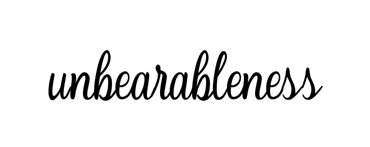 Unbearableness signature