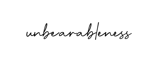 Unbearableness signature