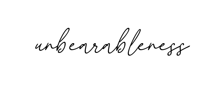 Unbearableness signature