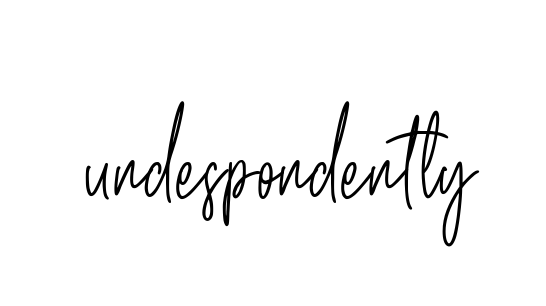 Handwritten Signature for Undespondently - Style 154 Online