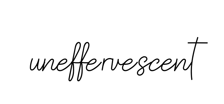 Uneffervescent signature