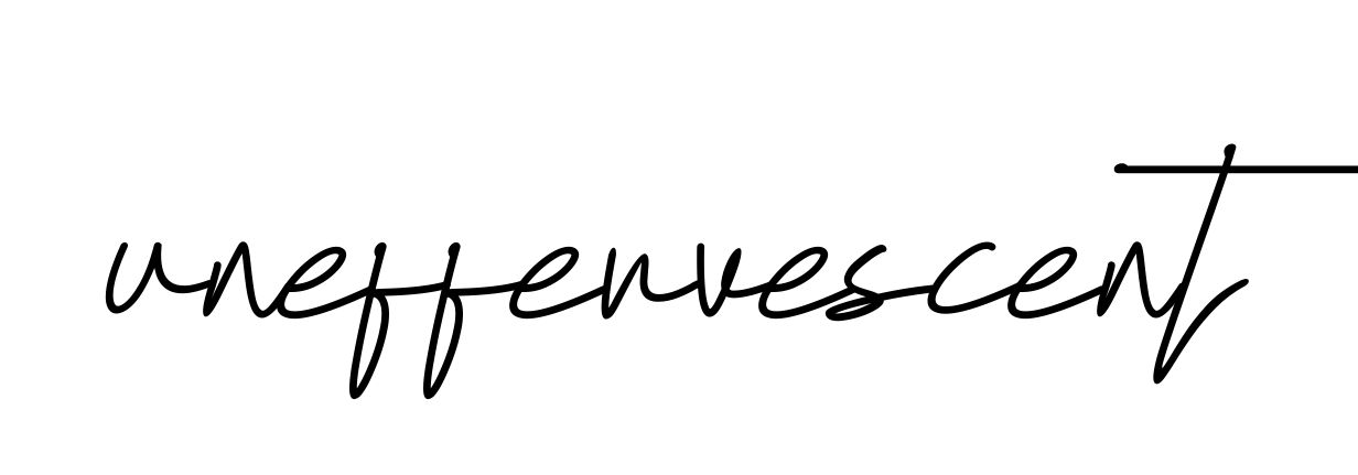 Uneffervescent signature