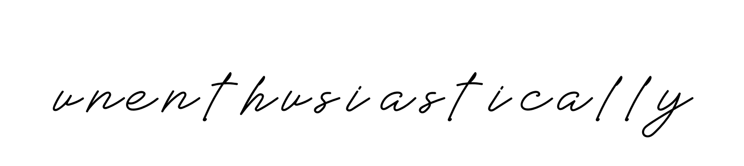 Unenthusiastically signature