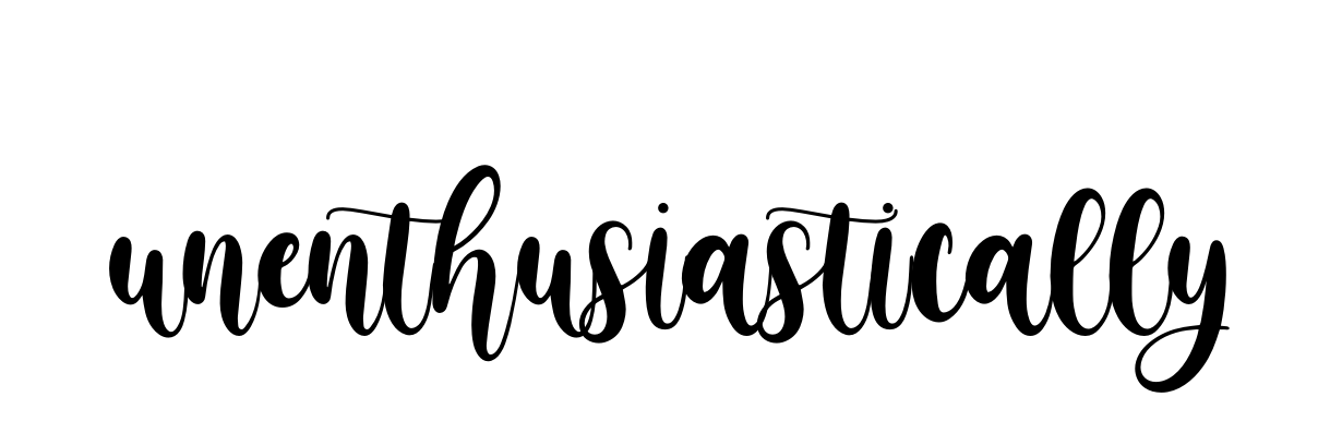 Unenthusiastically signature