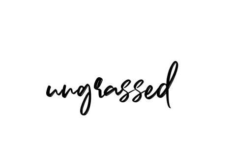 Ungrassed signature