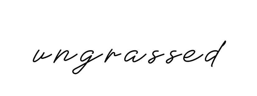 Ungrassed signature