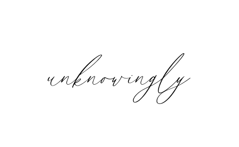 Handwritten Signature for Unknowingly - Style 134 Online