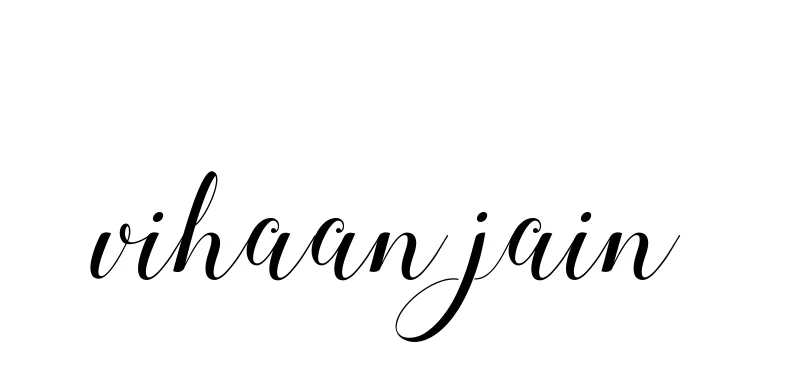 Handwritten Signature for Vihaan-jain - Style 144 Online