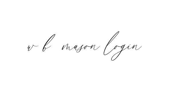 Handwritten Signature for W-b--mason-login - Style 134 Online