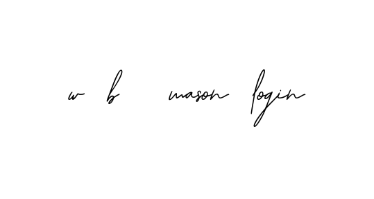 Handwritten Signature for W-b--mason-login - Style 139 Online