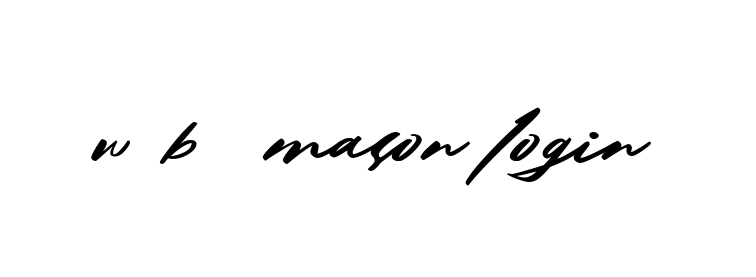 Handwritten Signature for W-b--mason-login - Style 140 Online