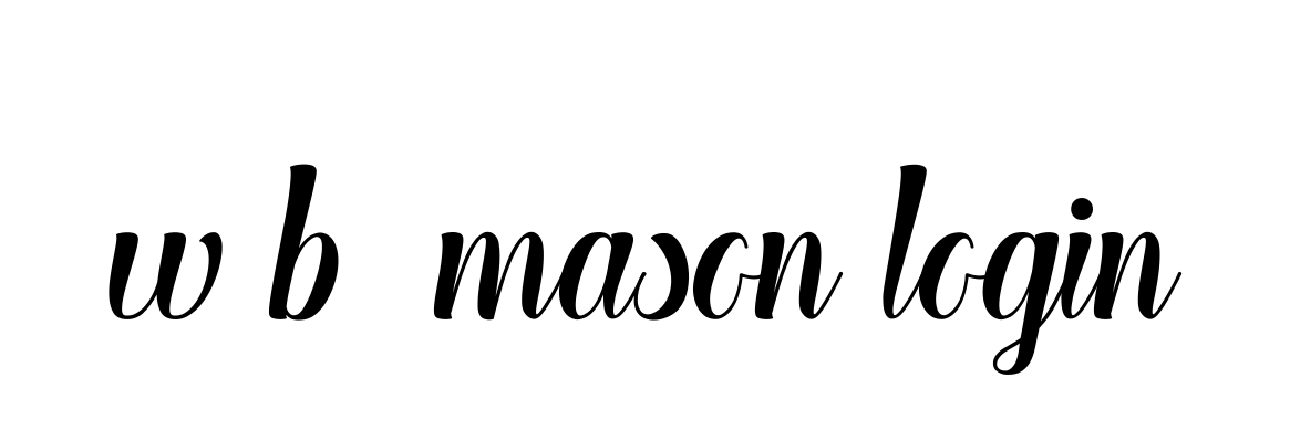 Handwritten Signature for W-b--mason-login - Style 148 Online