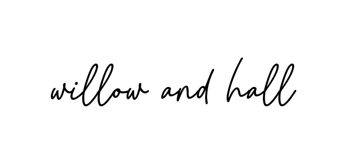 Willow-and-hall signature