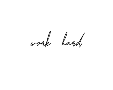 Handwritten Signature for Work-hard - Style 139 Online
