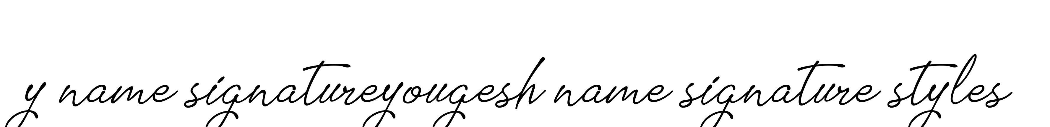 Handwritten Signature for Y-name-signatureyougesh-name-signature-styles - Style 151 Online