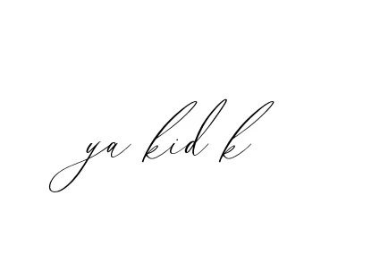 Handwritten Signature for Ya-kid-k - Style 134 Online